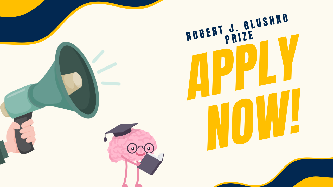 A cartoon megaphone and brain reading a book, with words: Glushko Prize Apply Now